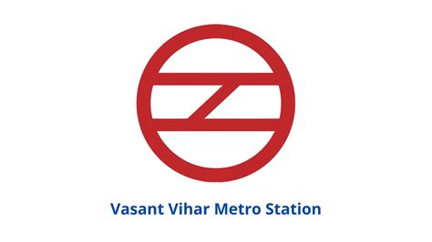 Vasant Vihar Metro Station