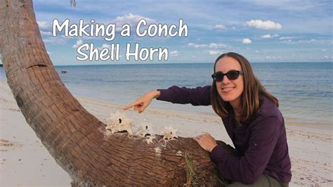 Video - Making a Conch Shell Horn - Xcalak Mexico