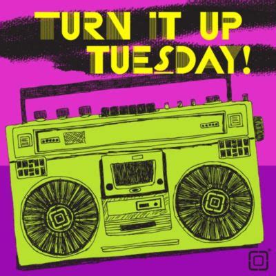 Turn it up Tuesday! :: Tuesday :: MyNiceProfile.com