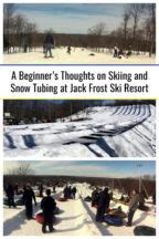 A Beginner's Thoughts on Skiing and Snow Tubing at Jack Frost Ski Resort - Uncovering PA