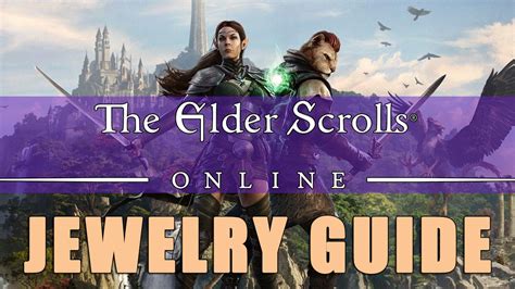 ESO - Jewelry Crafting Guide - Fextralife