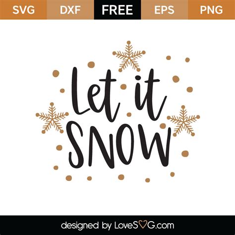 Free Let It Snow SVG Cut File - Lovesvg.com