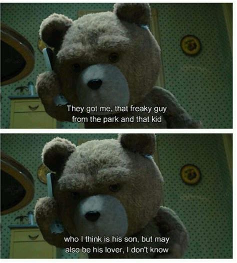 love Ted.... my favorite movie