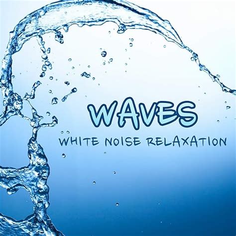 White Noise: Ocean Waves by White Noise Therapy on Amazon Music - Amazon.com