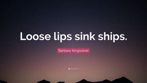 Quotes Like Loose Lips Sink Ships | Lipstutorial.org