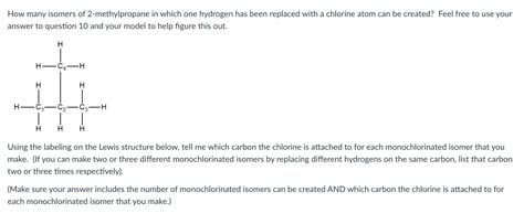 Solved How many isomers of 2-methylpropane in which one | Chegg.com