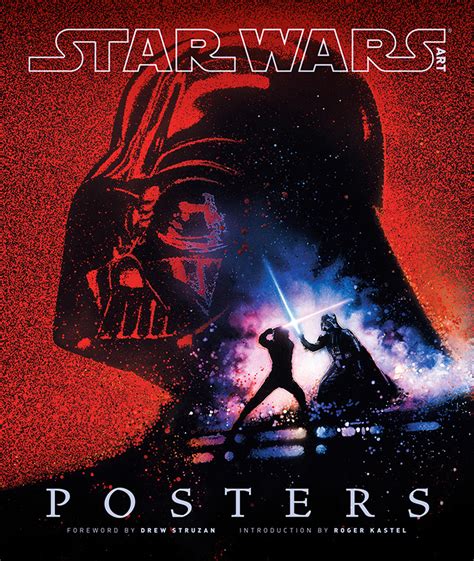 'Star Wars Art: Posters', A Book Featuring Amazing 'Star Wars' Movie Posters and Art Prints From ...