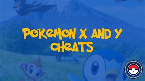 Pokemon X And Y Cheats | PokeIndex