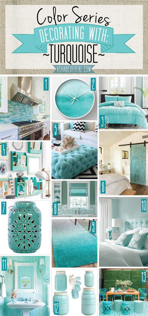 Color Series; Decorating with Turquoise