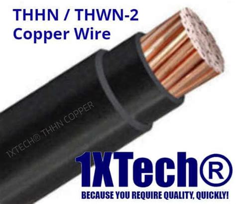 THHN / THWN-2 Copper Wire & Cable [Specs, Amps, Price]