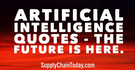 Best Artificial Intelligence Quotes