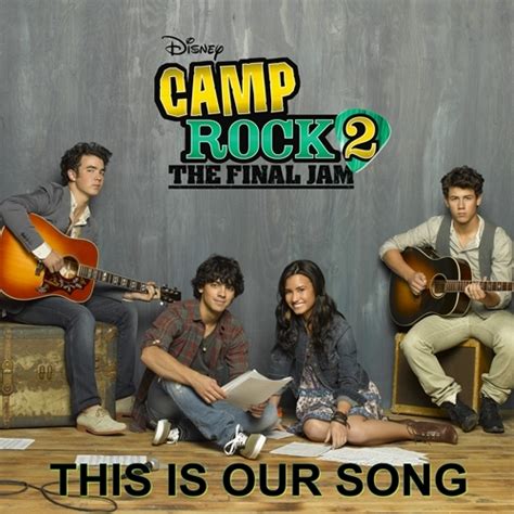 My favourite songs from "Camp Rock 2: The Final Jam" soundtrack. Which ...