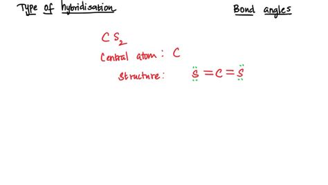 SOLVED: What is the hybridization of the central atom in CS2 ...