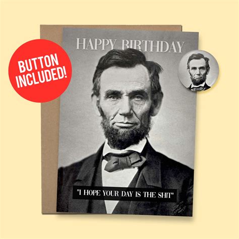 Funny Abraham Lincoln Birthday Card i Hope Your Day is the Shit Gift ...