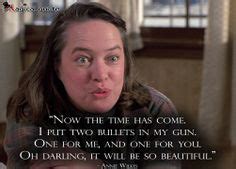 Misery Movie Quotes. QuotesGram