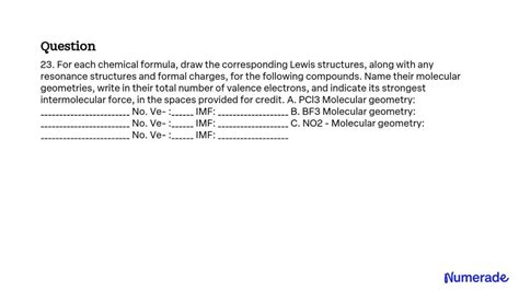 SOLVED: 23. For each chemical formula, draw the corresponding Lewis ...