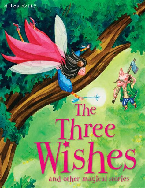 The Three Wishes eBook by Miles Kelly - EPUB | Rakuten Kobo United States