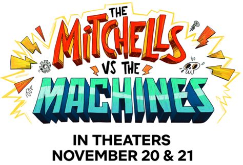 The Mitchells vs The Machines | Official Website | November 20 2021