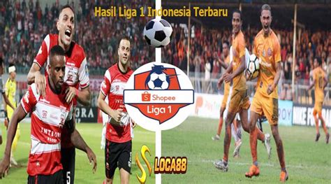 Hasil Liga 1 Indonesia Terbaru ~ DETIKSKOR.BLOGSPOT.COM