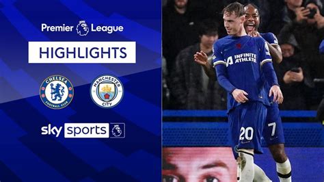 Chelsea 4-4 Manchester City | Premier League highlights | Video | Watch TV Show | Sky Sports