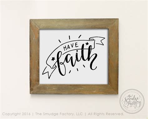 Have Faith SVG & Printable – The Smudge Factory