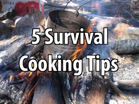 5 Survival Cooking Tips | Urban Survival Site