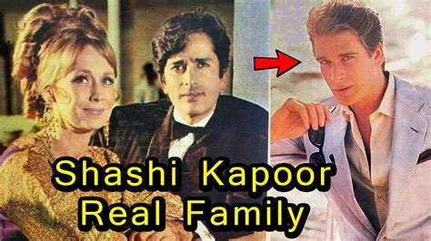 Unseen Family Of Shashi Kapoor | Shashi Kapoor wife, son, Daughter - YouTube