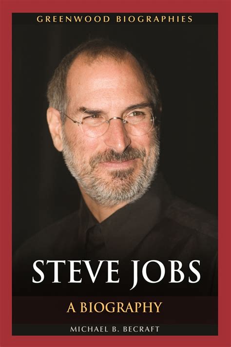 Steve Jobs: A Biography • ABC-CLIO