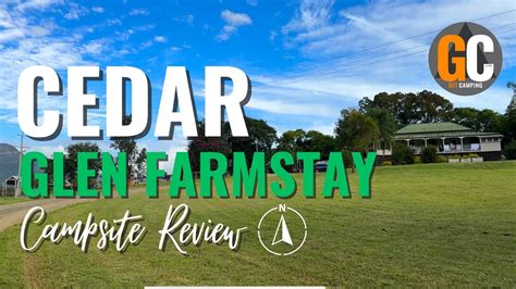 Cedar Glen Farmstay || Campsite Review || Darlington || QLD - YouTube