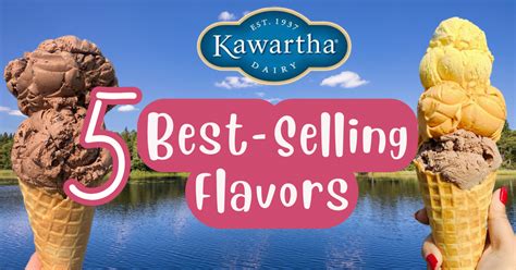 Kawartha Dairy: Five Best Selling Flavors - Blue Pigeon Resort