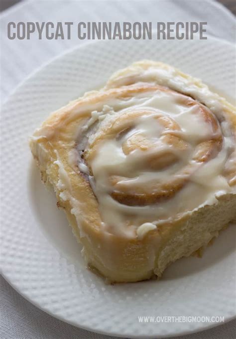 Copycat Cinnabon Cinnamon Roll Recipe