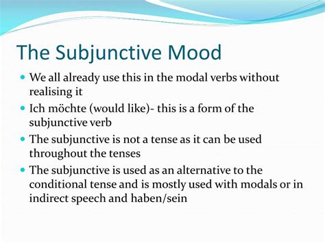 PPT - The Conditional Tense and subjunctive mood PowerPoint Presentation - ID:2476070