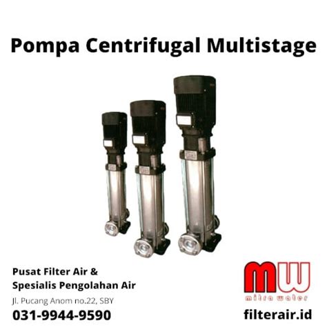 Pompa Sentrifugal Multistage - Mitra Water - Pusat Filter Air Surabaya