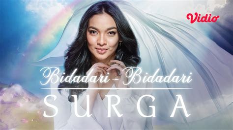 Streaming Bidadari Bidadari Surga (Sinetron SCTV) | Vidio