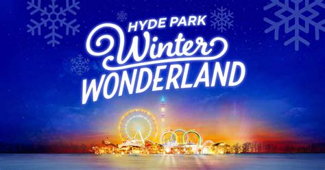 Winter Wonderland is back - Hyde Park Winter Wonderland