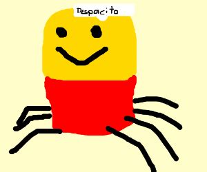 A Roblox noob but as a spider singing Despacit - Drawception