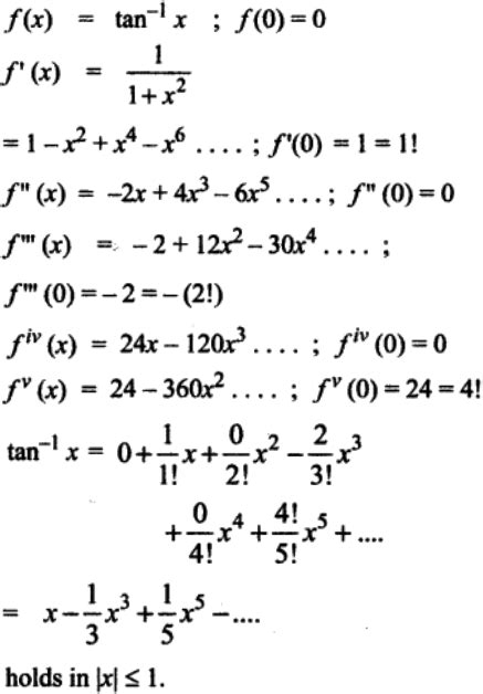 Write the Maclaurin series expansion of the following functions: (i) e^x (ii) sin x (iii) cos x ...