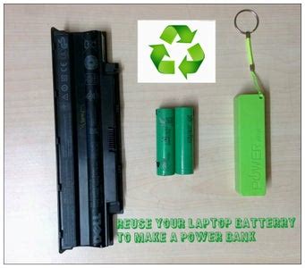 REUSE YOUR OLD LAPTOP BATTERY TO MAKE a POWER BANK : 9 Steps (with ...