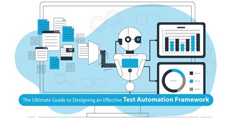 The Ultimate Guide to Design an test Automation Framework