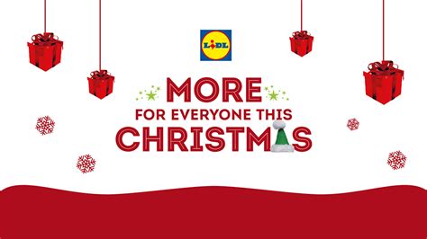 Lidl More For Everyone This Christmas - MAVRIX