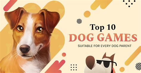 Top 10 Dog Games Perfect for Canine Lovers