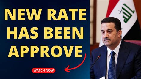 New Rate Has Been Approved | Iraqi Dinar News Update Dinar IQD News Value IRAQ Update | Dinar ...