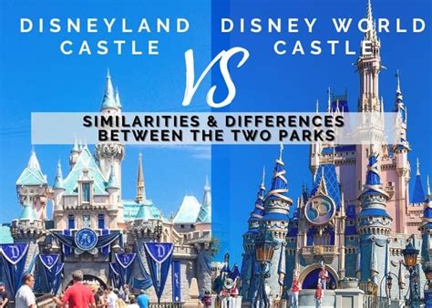 Disneyland Castle vs Disney World Castle: The Similarities and Differences Between The Two Parks ...