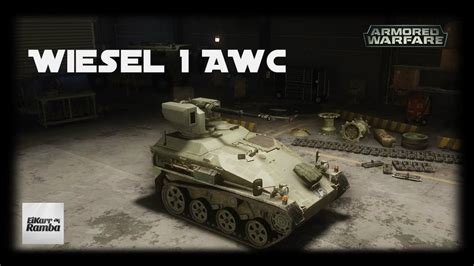 Let's Play Armored Warfare | Wiesel 1 AWC | Bissl arg schnell ...