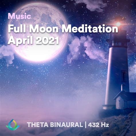 Full Moon Meditation (April 2021) - by Gaia Meditation