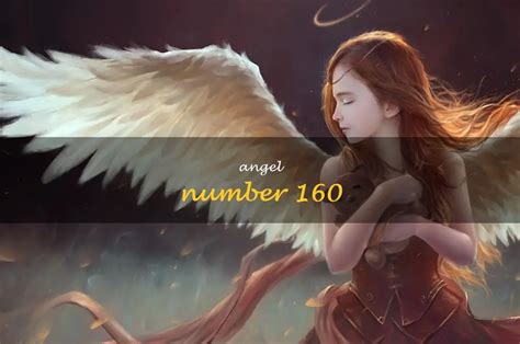 Unlock Your Life Path With Angel Number 160 | ShunSpirit