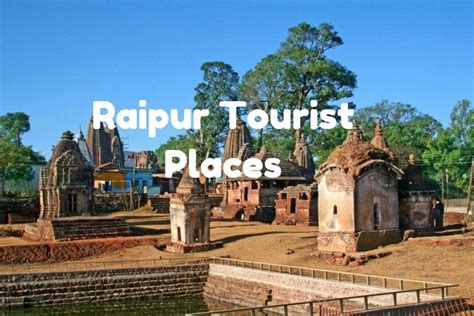 Top 7 Tourist Places to Visit in Raipur - City Village News