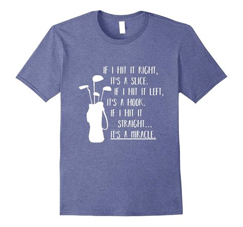 Funny Golf Sayings Shirt | Funny Golfing Tshirt-4LVS – 4loveshirt