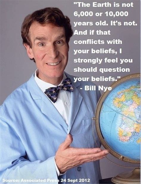 Bill Nye Atheist Quotes. QuotesGram