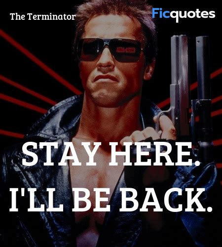 The Terminator Quotes - Terminator 2: Judgment Day